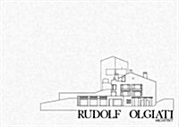 Rudolf Olgiati: Architekt (Paperback)