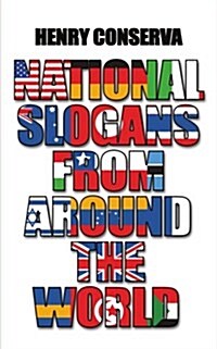 National Slogans from Around the World (Paperback)