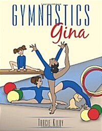 Gymnastics Gina (Paperback)