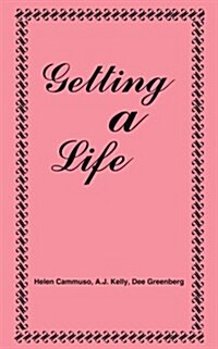 Getting A Life (Paperback)