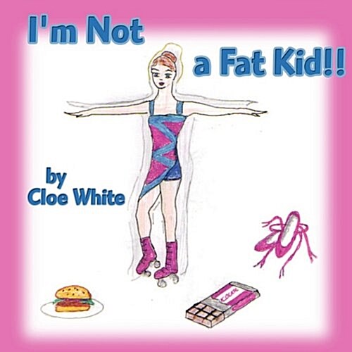 Im Not a Fat Kid!! (Paperback)