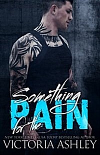 Something for the Pain (Paperback)