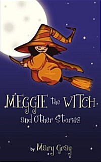 Meggie the Witch and Other Stories (Paperback)