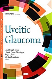 Uveitic Glaucoma (Hardcover)