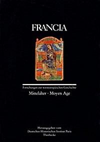 Francia 16/1: Mittelalter /Moyen Age (Hardcover)