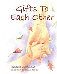 Gifts to Each Other (Paperback)