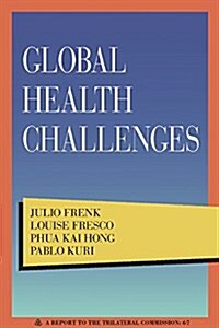 Global Health Challenges (Paperback)