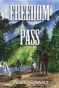 Freedom Pass (Paperback)