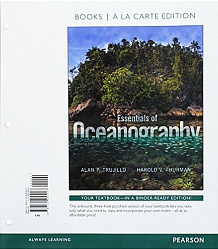 Essentials of Oceanography, Books a la Carte Plus Mastering Oceanography with Pearson Etext -- Access Card Package (Hardcover, 12)