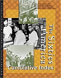 Sixties in America Cumulativeindex (Paperback)