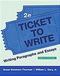 Ticket to Write: Writing Skills for Success (Paperback, 2)