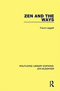 Zen and the Ways (Hardcover)