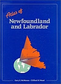 Atlas of Newfoundland and Labrador (Hardcover)