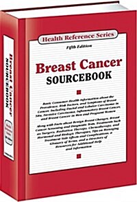Breast Cancer Sourcebook (Hardcover, 5th)