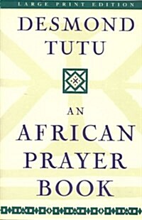 An African Prayer Book (Paperback, Large Print)