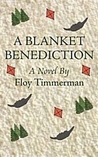 A Blanket Benediction (Paperback)