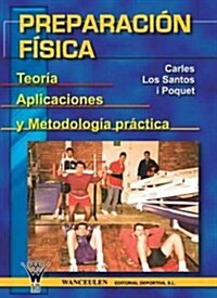 Preparacion Fisica/ Physical Training (Paperback)