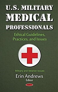 U.s. Military Medical Professionals (Hardcover)