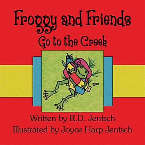 Froggy and Friends Go to the Creek (Paperback)