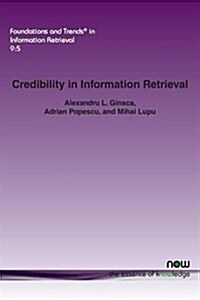 Credibility in Information Retrieval (Paperback)