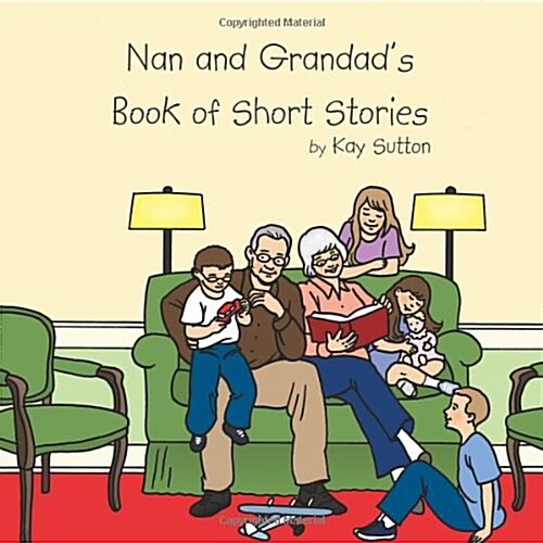 Nan and Grandads Book of Short Stories (Paperback)