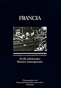 Francia: 19./20. Jahrhundert - Histoire Contemporaine (Hardcover)