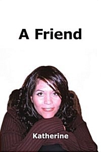 A Friend (Paperback)