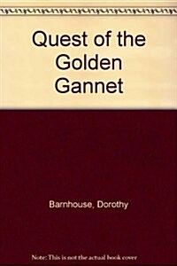 Quest of the Golden Gannet (Hardcover)