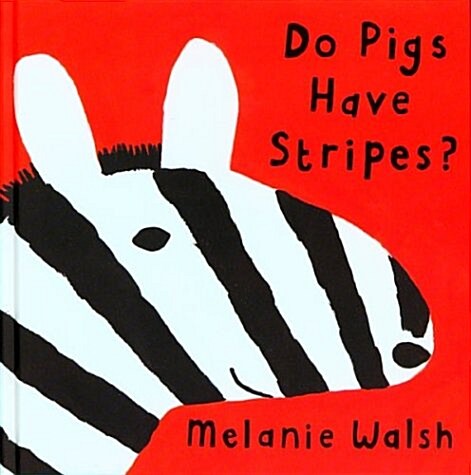 [중고] Do Pigs Have Stripes (Board Book, Reprint)