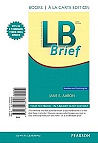 LB Brief, Books a la Carte Edition (Loose Leaf, 6)