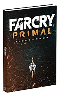 Far Cry Primal Collectors Edition: Prima Official Guide (Hardcover)