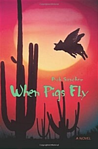 When Pigs Fly (Paperback)