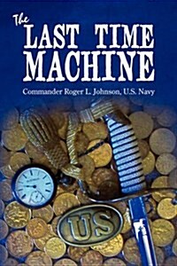 The Last Time Machine (Paperback)