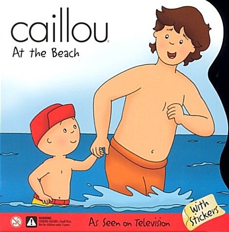Caillou at the Beach (Paperback, STK)