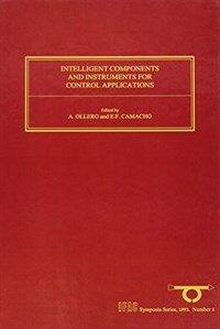 Intelligent components and instruments for control applications : selected papers from the IFAC symposium, Malaga, Spain, 20-22 May, 1992