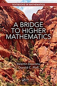 A Bridge to Higher Mathematics (Paperback)