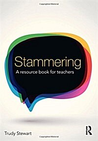 Stammering : A Resource Book for Teachers (Hardcover)