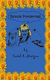 Blonde Ponderings (Paperback)