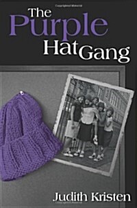 The Purple Hat Gang (Paperback)