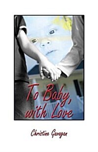 To Baby With Love (Paperback)