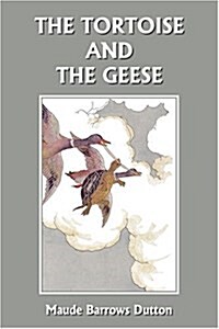 The Tortoise and the Geese and Other Fables of Bidpai (Yesterdays Classics) (Paperback)