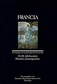 Francia: 19./20. Jahrhundert - Histoire Contemporaine (Hardcover)