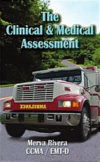 The Clinical & Medical Assessment (Paperback)