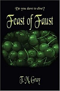 Feast of Faust (Paperback)