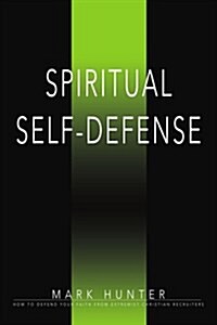 Spiritual Self-defense (Paperback)