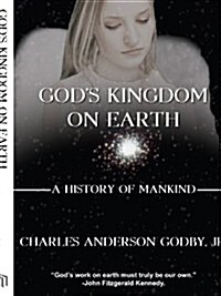 Gods Kingdom on Earth (Paperback)