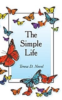 The Simple Life (Paperback)