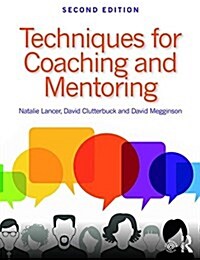 Techniques for Coaching and Mentoring (Paperback, 2 ed)