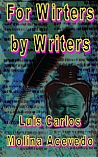 For Writers by Writers (Paperback, 2nd)