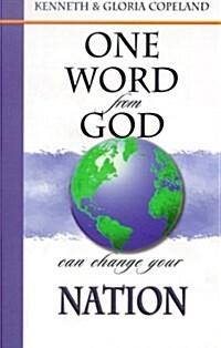 One Word from God Can Change Your Nation (Paperback)